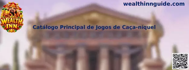 Catálogo Principal de Jogos de Caça-níquel