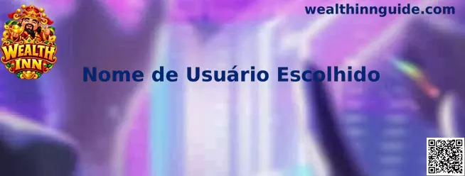 Nome de Usuário Escolhido